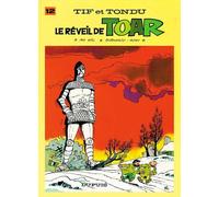 DUPUIS tif et tondu tome 12 - le reveil de toar