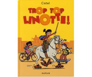 Dupuis trop top linotte !