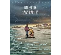 Dupuis Un espoir sans papiers