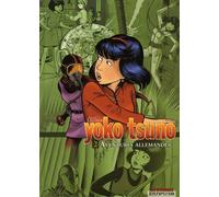 Dupuis yoko tsuno - intégrale tome 2 - aventures allemandes