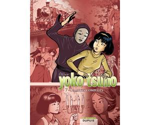 Dupuis yoko tsuno - intégrale tome 7 - sombres complots