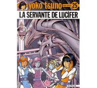 DUPUIS Yoko Tsuno tome 25 - la servante de Lucifer
