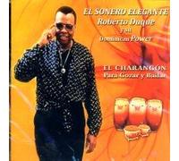 Duque, Roberto - El Charangon Para Gozar Y Bailar
