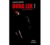 DURA LEX mais c'est ma loi