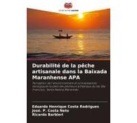 Durabilité De La Pêche Artisanale Dans La Baixada Maranhense Apa
