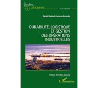 Durabilité, logistique et gestion des opérations industrielles