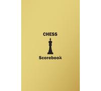Durable Premium Golden Chess Scorebook - 5.5"x8.5" Hardcover Notebook for Game Recording: Unique, Long-Lasting Notebook for Beginners, Enthusiasts & Tournament Players-Perfect Gift for Chess Lovers