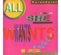 Duran Duran - All She Wants is (House Dub) [Import]
