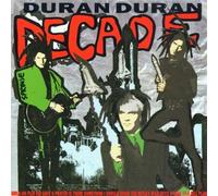 Duran Duran – Decade – Greatest Hits