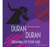 Dreaming Of Your Cars: 1979 Demos Part 2 CD