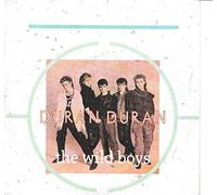 Duran Duran - Duran Duran / The Wild Boys