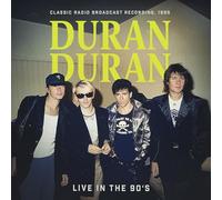 Duran duran - Live in The 90's (Classic Radio brodcast Recording, 1995) [Import]