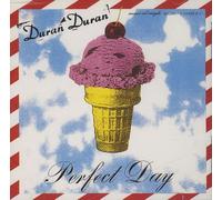 Duran Duran - Perfect Day/White Lines/None of The Above