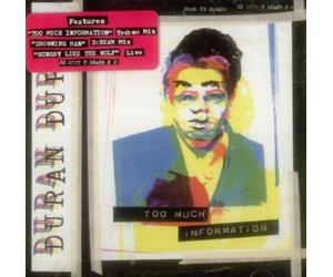 Duran Duran - Too Much Information-USA Gros Boitier+Hungry Like The Wolf