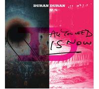 Duran Duran - Tout Ce Dont Vous Avez Besoin C'Est Maintenant