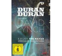 Duran Duran - Unstaged, Directed By David Lynch