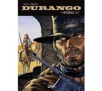 Durango - Intégrale T09 à T12 Yves Swolfs (Auteur)