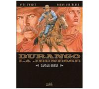 Durango, La Jeunesse - Tome 3 - Captain Owens