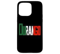Durango México Coque pour iPhone 15 Pro Max