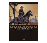 Yves Swolfs – Durango T03 : Piège pour un tueur – Cartonné