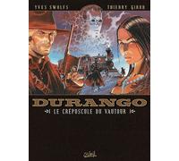 Durango T16 - Le Crépuscule du vautour Le Crépuscule du Vautour - Yves Swolfs - Soleil - cartonné - Bande dessinée