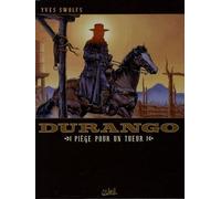 Durango T03: Piège pour un tueur
