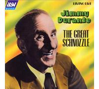 Durante, Jimmy - Schnozzle