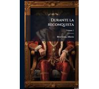 Durante la reconquista