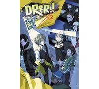 Durarara!, Vol. 2 (Novel)