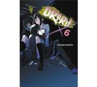 Durarara Vol 6 Novel C Ryohgo Narita, Suzuhito Yasuda (Auteur)