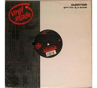DURATION / GIVE THE DJ A BREAK