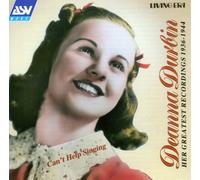 Durbin, Deanna - 1936-44 Can't Help Singing