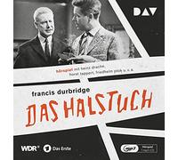 Francis Durbridge – Das Halstuch – Filmhörspiel avec Heinz Drache, Horst – Der Audio Verlag