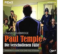 Durbridge,Francis - Francis Durbridge: Paul Temple-die Verschollenen