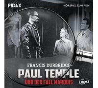 Durbridge,Francis - Francis Durbridge: Paul Temple und der Fall Marqui