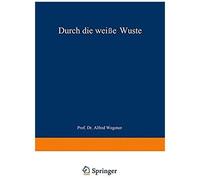 Durch Die Weiße Wüste