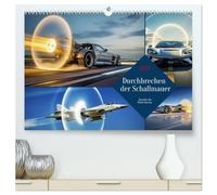 Durchbrechen der Schallmauer (hochwertiger Premium Wandkalender 2027 DIN A2 quer), Kunstdruck in Hochglanz: Ein gleißender Überschallknall, ein Riss im Himmel, ein Triumph über die Grenzen der Physik.