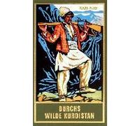 Durchs Wilde Kurdistan