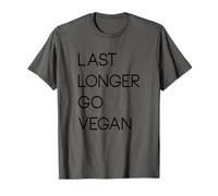Dure Plus Longtemps Go Végétarien végétarien à Base de Plantes T-Shirt