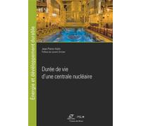 Durée de vie d'une centrale nucléaire - Jean-Pierre Hutin - Presses Des Mines - broché - Etude