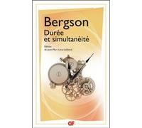 Durée et simultanéité Henri Bergson (Auteur), Jean-Marie Levy-Leblond (Edité par), Paul-Antoine Miquel (Editeur du volume)