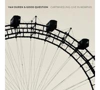Duren, Van & Good Question – Cartwheeling: Live in Memphis