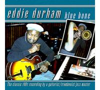 Durham, Eddie - Blue Bone [Import]