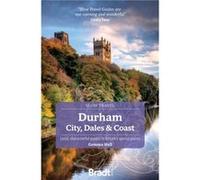 Gemma Hall – Durham: City, Dales & Coast – Slow Travel