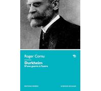 Durkheim: D’une guerre à l’autre