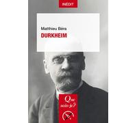Durkheim - Matthieu Béra - Que Sais-Je - Poche - Etude