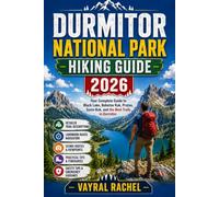 DURMITOR NATIONAL PARK HIKING GUIDE 2026: Your Complete Guide to Black Lake, Bobotov Kuk, Prutas, Savin Kuk, and the Best Trails in Durmitor.