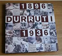 Durruti: 1896-1936