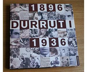 Durruti: 1896-1936