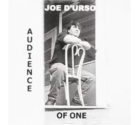 D'urso Joe - Audience of One [Import]